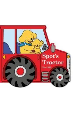 Spot's Tractor - Eric Hill