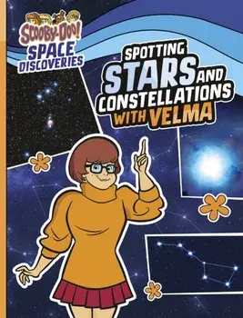 Spotting Stars and Constellations with Velma, Paperback/Ailynn Collins