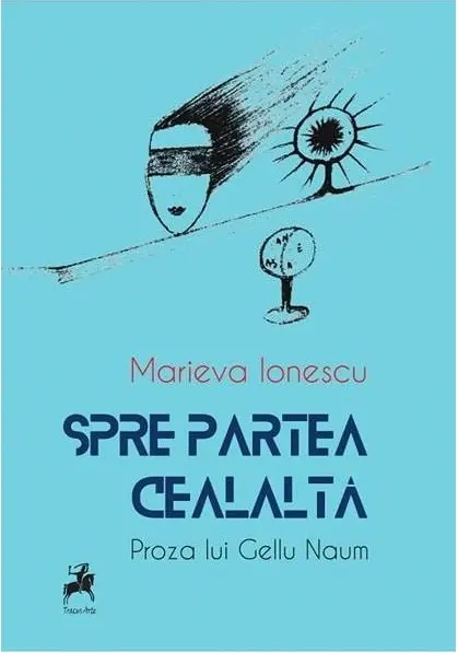 Spre partea cealalta | Marieva Ionescu