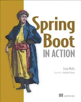 Spring Boot in Action, Paperback/Craig Walls