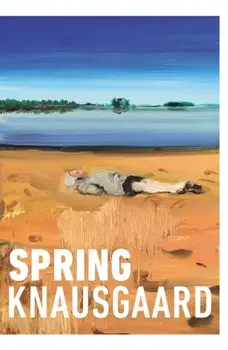 Spring. From the Sunday Times Bestselling Author (Seasons Quartet 3), Paperback/Karl Ove Knausgaard