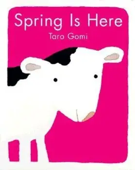 Spring is Here, Hardcover/Taro Gomi