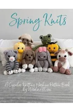 Spring Knits: A circular knitting machine pattern book by Nicola Allison - Nicola Allison