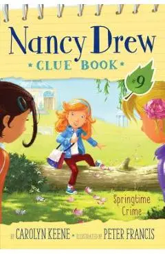 Springtime Crime, Volume 9 - Carolyn Keene