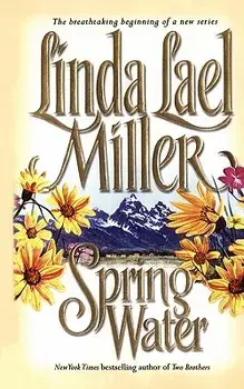 Springwater, Paperback/Linda Lael Miller