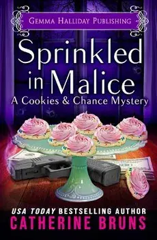 Sprinkled in Malice, Paperback/Catherine Bruns