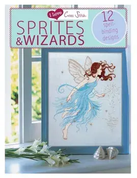 Sprites & Wizards: 12 Spell-Binding Designs, Paperback/***