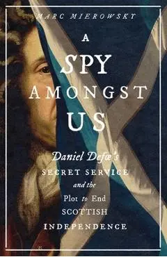 Spy Amongst Us - Marc Mierowsky