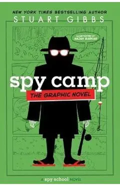 Spy Camp the Graphic Novel - Stuart Gibbs