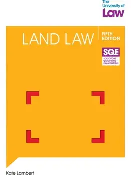 SQE Land Law 5e. 5 New edition, Paperback/Kate Lambert