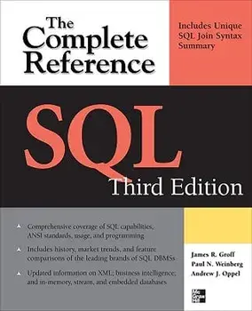 SQL the Complete Reference, 3rd Edition, Paperback/James R. Groff