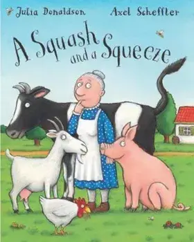 Squash and a Squeeze Big Book, Paperback/Julia Donaldson