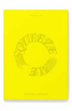 Squeeze Me - Ruthie|ruscha Rogers