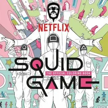 Squid Game: The Official Coloring Book, Paperback/Netflix