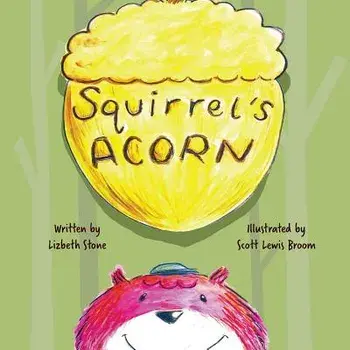 Squirrel's Acorn/Lizbeth Stone