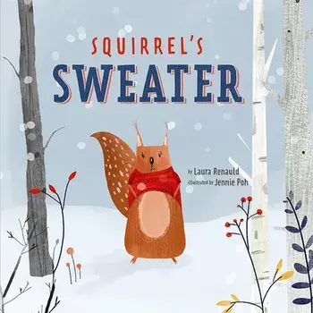Squirrel's Sweater, Hardcover/Laura Renauld