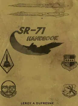 SR-71 Handbook, Hardcover/Leroy a. DuFresne