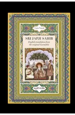 Sri Japji Sahib: English Translation from the Original Gurmukhi - Guru Nanak