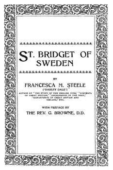 St. Bridget of Sweden, Paperback/Brother Hermenegild Tosf