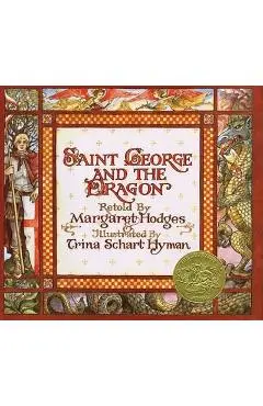 St.George and the Dragon - Margaret Hodges