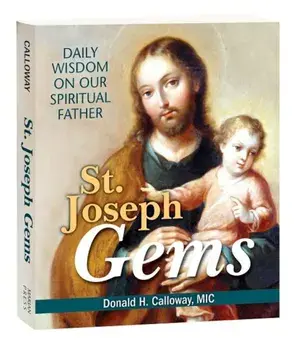 St. Joseph Gems: Daily Wisdom on Our Spiritual Father, Paperback/Donald H. Calloway