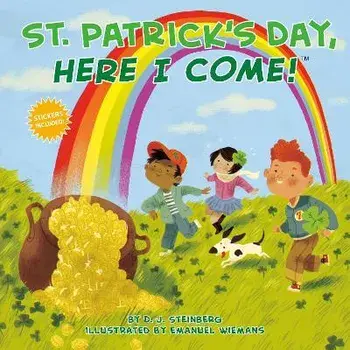 St. Patrick's Day, Here I Come!, Paperback/D. J. Steinberg