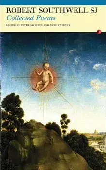 St Robert Southwell: Collected Poems, Paperback/Robert Southwell Sj