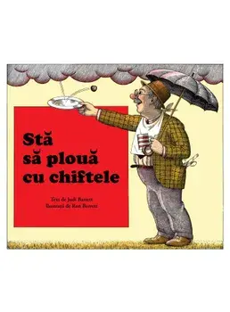 Sta sa ploua cu chiftele/Judi Barrett