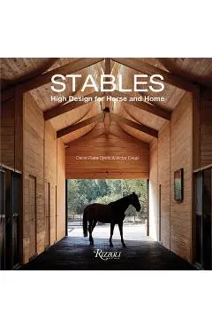 Stables: High Design for Horse and Home - Oscar Riera Ojeda