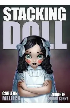 Stacking Doll - Carlton Mellick