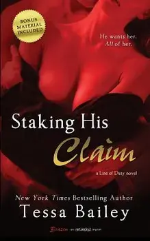 Staking His Claim, Paperback/Tessa Bailey