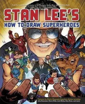 Stan Lee's How to Draw Superheroes, Paperback/Stan Lee
