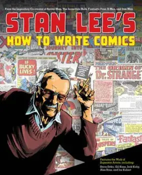 Stan Lee's How To Write Comics, Paperback/Stan Lee