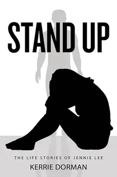 Stand Up. The Life Stories of Jennie Lee, Paperback/Kerrie Dorman