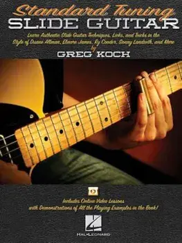 Standard Tuning Slide Guitar: Book with Online Video Lessons, Paperback/Greg Koch