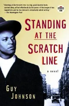 Standing at the Scratch Line - Guy Johnson