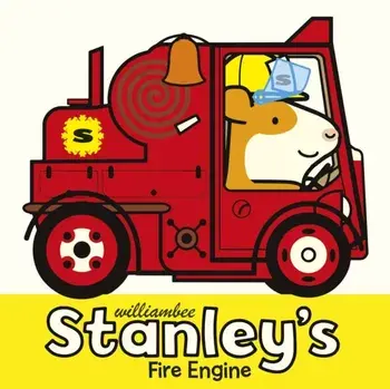 Stanley's Fire Engine, Paperback/William Bee