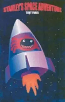 Stanley's Space Adventure, Paperback/Tony Frais