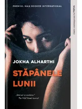 Stapanele Lunii/Jokha Alharthi