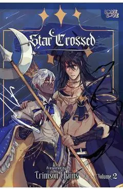 Star Crossed, Volume 2 - Crimson Chains