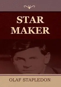 Star Maker, Hardcover/Olaf Stapledon