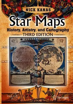 Star Maps: History, Artistry, and Cartography, Hardcover/Nick Kanas