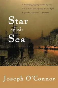 Star of the Sea, Paperback/Joseph O'Connor