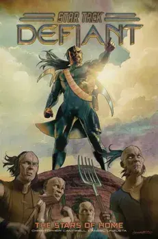 Star Trek: Defiant, Vol. 4: The Stars of Home, Hardback/Angel Unzueta