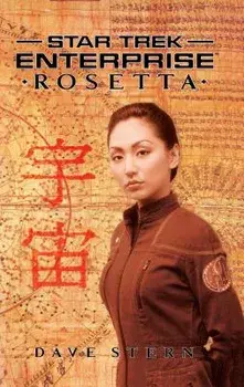 Star Trek: Enterprise: Rosetta, Paperback/Dave Stern