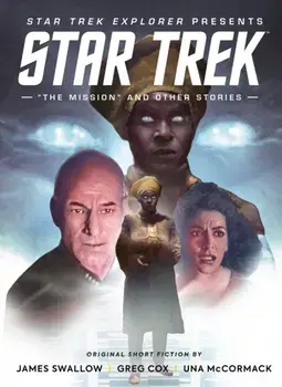 Star Trek Explorer: "The Mission" and Other Stories, Hardback/Chris Cooper