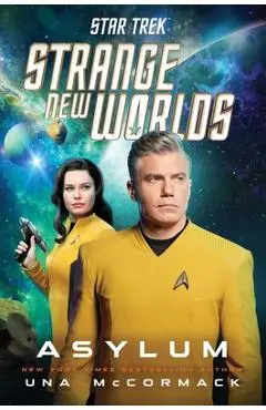 Star Trek: Strange New Worlds: Asylum - Una Mccormack