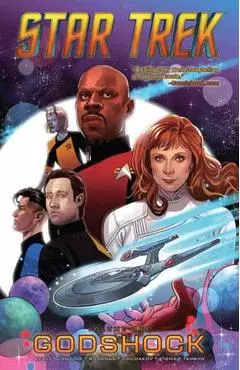 Star Trek, Vol. 1: Godshock - Collin Kelly