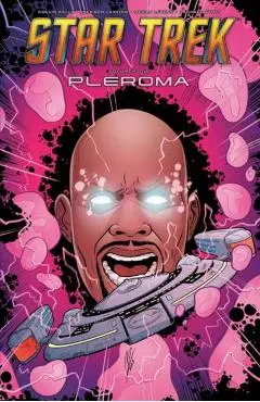 Star Trek, Vol. 4: Pleroma - Collin Kelly