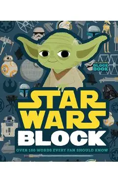 Star Wars Block: Over 100 Words Every Fan Should Know - Christopher Franceschelli